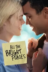 Download All the Bright Places (2020) English WEB-DL 480p & 720p | Gdrive