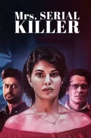 Download Mrs. Serial Killer (2020) Hindi WEB-DL 480p, 720p & 1080p | Gdrive
