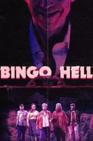 Download Bingo Hell (2021) English WEBRIP 480p, 720p & 1080p | Gdrive