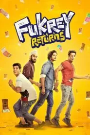 Download Fukrey Returns (2017) Hindi BluRay 480p, 720p & 1080p | Gdrive