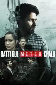 Download Batti Gul Meter Chalu (2018) Hindi WEB-DL 480p, 720p & 1080p | Gdrive