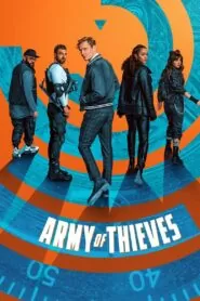 Download Army of Thieves (2021) Dual Audio [ Hindi-English ] WEB-DL 480p, 720p & 1080p | Gdrive