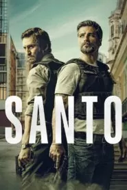 Download Santo: Season 1 Multi Audio [Hindi-English-Spanish ] WEB-DL 480P, 720P & 1080P | [Complete] | Gdrive