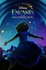 Download Encanto at the Hollywood Bowl