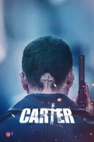 Download Carter (2022) Dual Audio [ Hindi-English ] WEB-DL 480p, 720p & 1080p | Gdrive