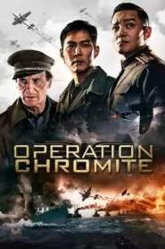 Download Operation Chromite (2016) Dual Audio [ Hindi-English ] WEBRIP 480p, 720p & 1080p | Gdrive