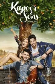Download Kapoor & Sons (2016) Hindi BluRay 480p, 720p & 1080p | Gdrive