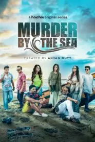 Download Murder By The Sea (2022): Season 1 Bengali WEB-DL 480p, 720p & 1080p | [Complete] | Gdrive