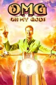 Download Oh My God (2012) Hindi BluRay 480p, 720p & 1080p | Gdrive