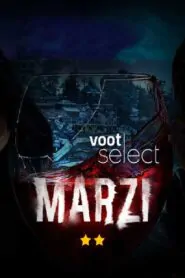 Marzi: Season 1 Hindi WEB-DL 480p, 720p & 1080p | [Complete] | Gdrive