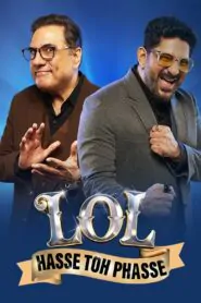 Download LOL Hasse toh Phasse: Season 1 Hindi WEB-DL 480P & 720P | [Complete] | Gdrive