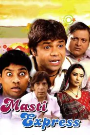 Download Masti Express (2011) Hindi WEBRIP 480p, 720p & 1080p | Gdrive
