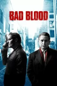 Download Bad Blood: Season 1-2 Dual Audio [ Hindi-English ] WEB-DL 480P & 720P | [Complete] | Gdrive