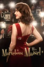 Download The Marvelous Mrs Maisel: Season 1-5 Dual Audio [ Hindi-English ] WEB-DL 480P, 720P & 1080P | [Complete] | Gdrive