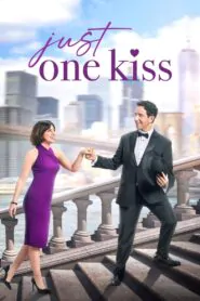 Download Just One Kiss (2022) English WEB-DL 480p, 720p & 1080p | Gdrive
