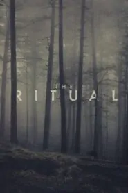 Download The Ritual (2017) English WEB-DL 480p & 720p | Gdrive