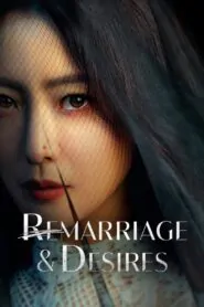 Download Remarriage And Desires: Season 1 Multi Audio [Hindi-English-Korean ] WEB-DL 480P, 720P & 1080P | [Complete] | Gdrive