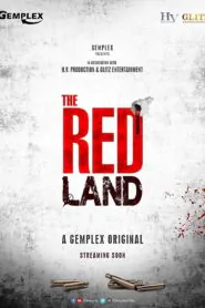 Download The Red Land: Season 1 Hindi WEB-DL 480P, 720P & 1080P | [Complete] | Gdrive