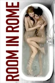 Download Room in Rome (2010) Dual Audio [ Hindi-English ] BluRay 720p & 1080p | Gdrive