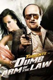 Download Torrente the Dumb Arm of the Law (1998) Dual Audio [ Hindi-Spanish ] BluRay 480p & 720p | Gdrive