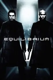 Download Equilibrium (2002) Dual Audio [ Hindi-English ] BluRay 480p, 720p & 1080p | Gdrive