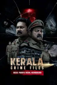 Download Kerala Crime Files: Season 1 Hindi WEB-DL 480P, 720P & 1080P | [Complete] | Gdrive