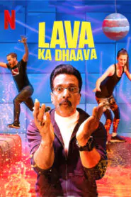 Download Lava Ka Dhaava: Season 1 Hindi WEBRIP 480P, 720P & 1080P | [Complete] | Gdrive