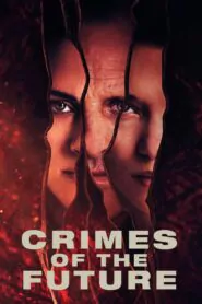 Download Crimes of the Future (2022) Dual Audio [ Hindi-English ] BluRay 480p, 720p & 1080p | Gdrive