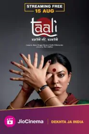 Download Taali: Season 1 Hindi WEB-DL 480P, 720P & 1080P | [Complete] | Gdrive