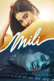 Download Mili (2022) Hindi WEB-DL 480p, 720p & 1080p | Gdrive