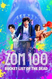 Download Zom 100 Bucket List Of Thead (2023) Multi Audio [Hindi-English-Japanese ] WEB-DL 480p, 720p & 1080p | Gdrive