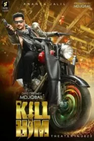 Download Kill Him (2023) Bengali WEB-DL 480p, 720p & 1080p | Gdrive