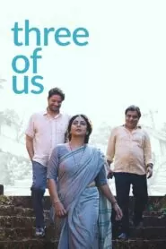 Download Three of Us (2023) Hindi WEB-DL 480p, 720p & 1080p | Gdrive