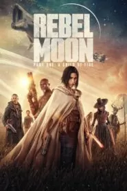 Download Rebel Moon – Part One- A Child of Fire (2023) Dual Audio [ Hindi-English ] WEB-DL 480p, 720p, 1080p & 4K 2160p | Gdrive