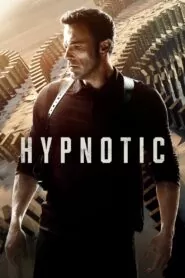 Download Hypnotic (2023) Dual Audio [ Hindi-English ] WEB-DL 480p, 720p & 1080p | Gdrive