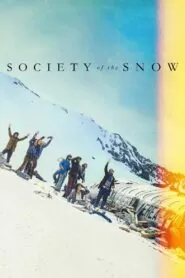 Download Society of the Snow (2023) Dual Audio [ Hindi-English ] WEB-DL 480p, 720p & 1080p | Gdrive