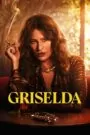 Download Griselda: Season 1 Dual Audio [ Hindi-English ] WEB-DL 480p, 720p & 1080p | [Complete] | Gdrive