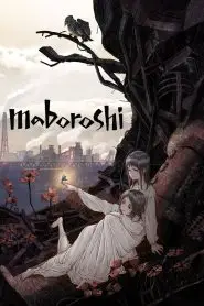 Download Maboroshi (2024) Dual Audio [ English-Japanese ] WEB-DL 480p, 720p & 1080p | Gdrive