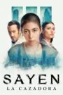Download Sayen The Huntress (2024) Multi Audio [Hindi-English-Spanish ] WEB-DL 480p, 720p & 1080p | Gdrive