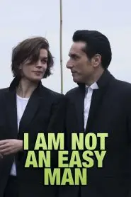 Download I Am Not an Easy Man (2018) French WEB-DL 480p, 720p & 1080p | Gdrive