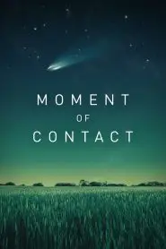 Download Moment of Contact (2022) English WEB-DL 480p, 720p & 1080p | Gdrive