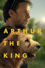 Download Arthur the King (2024) English WEB-DL 480p, 720p & 1080p | Gdrive
