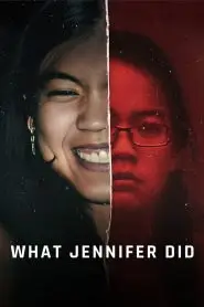 Download What Jennifer Did (2024) Dual Audio [ Hindi-English ] WEB-DL 480p, 720p & 1080p | Gdrive