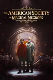 Download The American Society of Magical Negroes (2024) English WEB-DL 480p, 720p & 1080p | Gdrive